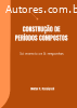 Construção de períodos compostos – só exercícios & respostas