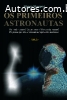 Os Primeiros Astronautas